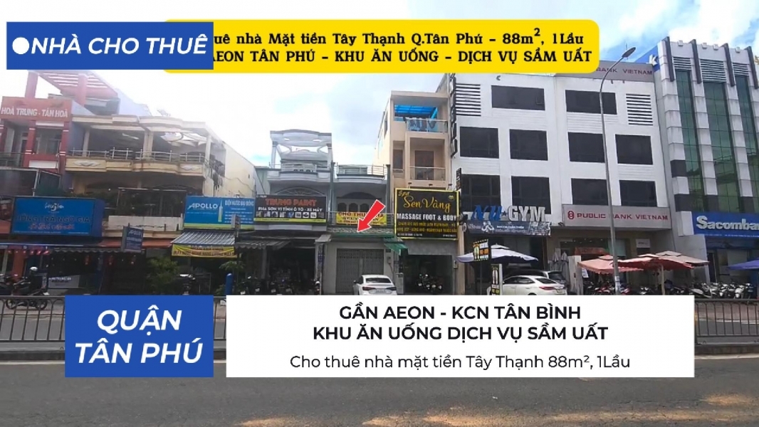 Cho thuê nhà mặt tiềnTây Thạnh 88m² 1Lầu - KHU ĂN UỐNG - DỊCH VỤ SẦM UẤT